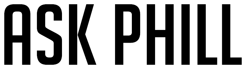 Ask Phill